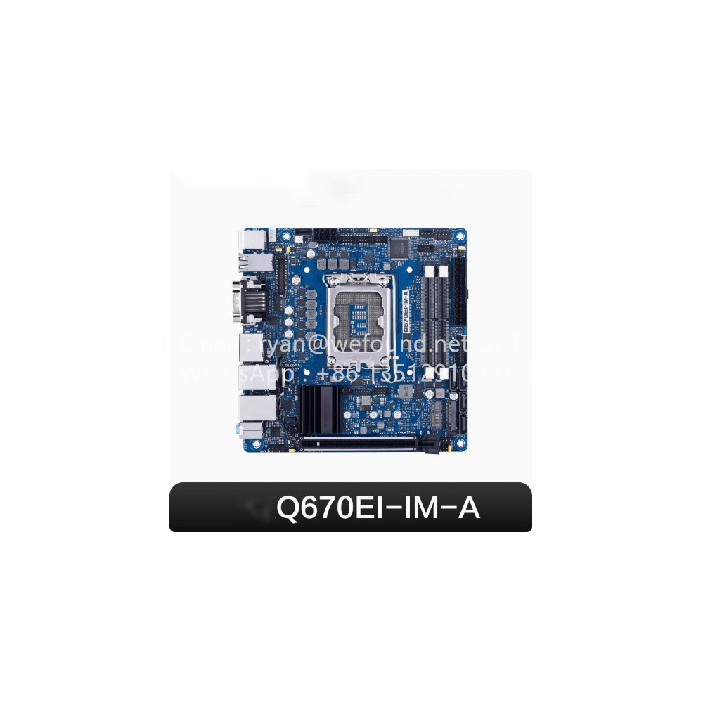 Q670EI-IM-A เมนบอร์ด mini-ITX  - Lga1700 Itx Motherboard Ddr5 บทวิจารณ์และราคา